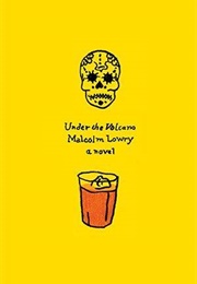 Under the Volcano (Malcolm Lowry)