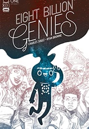 Eight Billion Genies (Charles Soule & Bryan Browne)