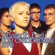 Bualadh Bos: The Cranberries Live (The Cranberries, 2009)