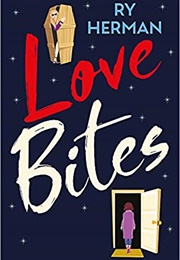 Love Bites (Ry Herman)