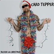 Rich Kid on Christmas - Chad Tepper