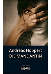 Die Mandantin (Andreas Hoppert)