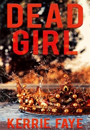Dead Girl (Kerrie Faye)
