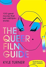 The Queer Film Guide (Kyle Turner)