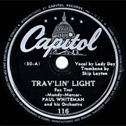 Travellin' Light - 	Paul Whiteman & Billie Holiday