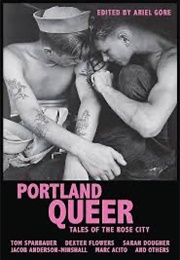 Portland Queer (Ariel Gore)
