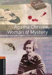 Agatha Christie, Woman of Mysterie (John Escott)