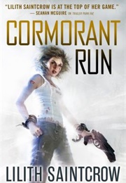 Cormorant Run (Lilith Saintcrow)