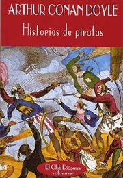 Historias De Piratas (Arthur Conan Doyle)