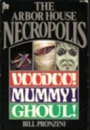 The Arbor House Necropolis (1981 - Bill Pronzini - Editor)