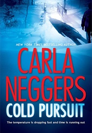 Cold Pursuit (Carla Neggers)