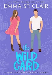 The Wild Card (Emma St. Clair)