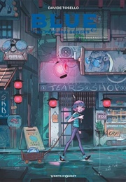 Blue Au Pays Des Songes, Vol. 2 : Bienvenue À Sad City (Davide Tosello)