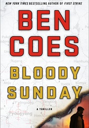 Bloody Sunday (Ben Coes)