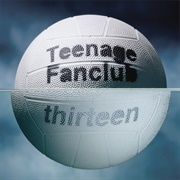 Thirteen (Teenage Fanclub, 1993)