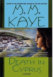 Death in Cyprus (M.M. Kaye)