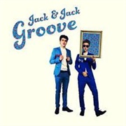 Groove- Jack & Jack
