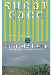 Sugar Cage (Connie May Fowler)