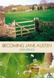 Becoming Jane Austen (John Spence)