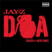 D.O.A. (Death of Auto-Tune)