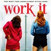 Work It (ABC): 2012