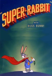 Super-Rabbit (1943)