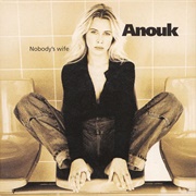 Anouk - Nobody's Wife
