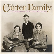 Lonesome Valley - Carter Family