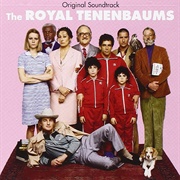 Various Artists - The Royal Tenenbaums Soundtrack