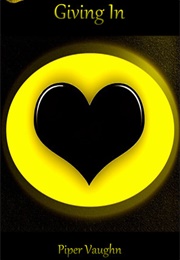 Giving in (Piper Vaughn)