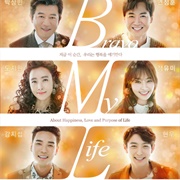 Bravo My Life