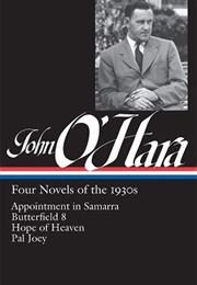John O'Hara: Four Novels of the 1930s (John O'Hara)