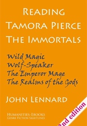 Reading Tamora Pierce: The Immortals (John Lennard)
