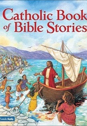 Catholic Book of Bible Stories (Laurie Lazzaro Knowlton)