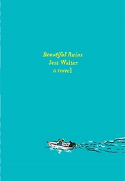 Beautiful Ruins (Jess Walter)