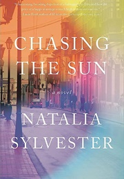Chasing the Sun (Natalia Sylvester)