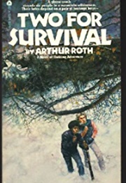 Two for Survival (Arthur J. Roth)