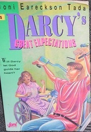 Darcy's Great Expectations (Joni Eareckson-Tada)
