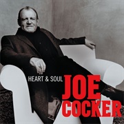 Heart & Soul (Joe Cocker, 2004)