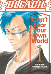 Bleach: Can't Fear Your Own World (CFYOW) (Ryōgo Narita)