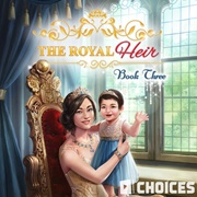 The Royal Heir, Book 3