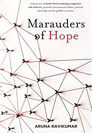Marauders of Hope (Aruna Ravikumar)