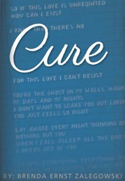 Cure (Brenda Zalegowski)