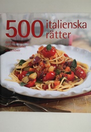 500 Italienska Rätter (Valentina Sforza)
