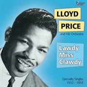 Lawdy Miss Clawdy - Lloyd Price