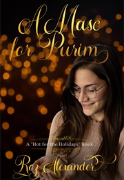 A Masc for Purim (Roz Alexander)