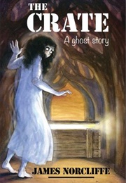 The Crate (James Norcliffe)