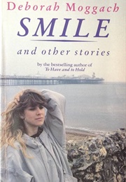 Smile and Other Stories (Deborah Moggach)