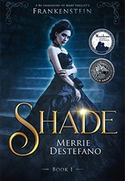 Shade (Merrie Destefano)