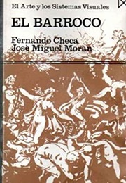 El Barroco (Fernando Checa Y José Miguel Morán)